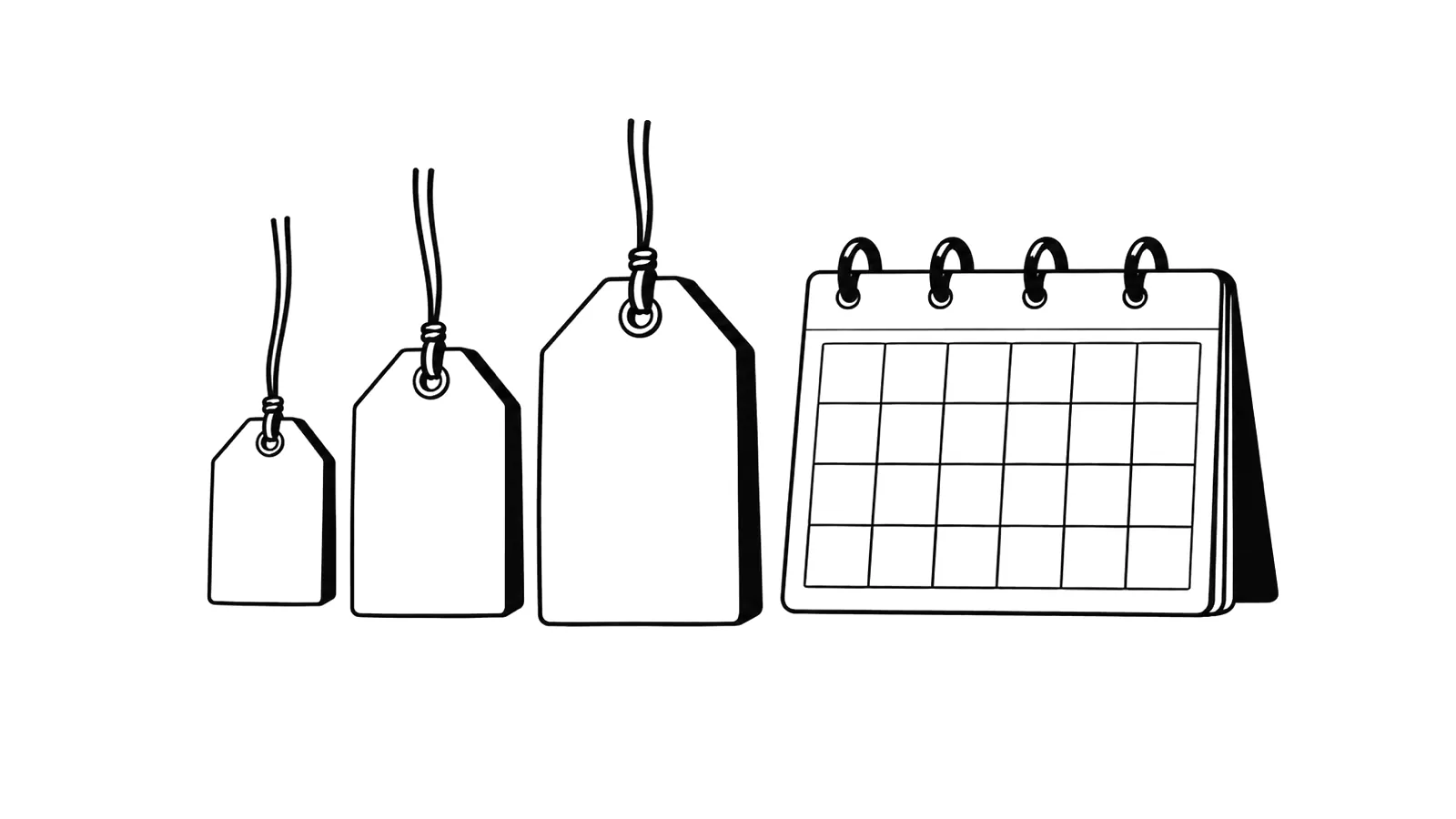 Ink illustration of three hanging price tags of increasing size next to a wall calendar.